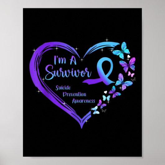 Poster Je suis Un Survivant Beurre Coeur Prévention du Su (Devant)