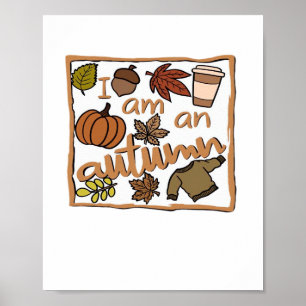 Poster Je suis un T-shirt classique d'automne