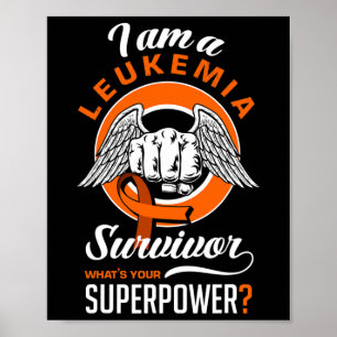 Poster Je suis une leucémie survivant de la leucémie Leuc