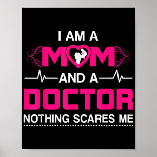 Poster Je suis une maman et un docteur rien me fait peur