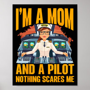 Poster Je suis une maman et un pilote rien ne me fait peu