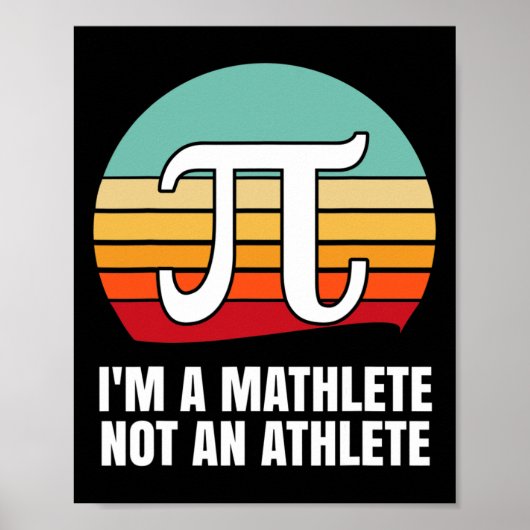 Poster Je suis une Mathlete Joyeuse Journée Pi (Devant)