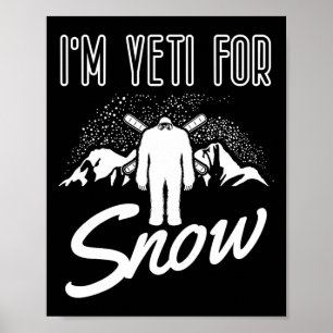 Poster Je suis Yeti pour le ski de neige pour une skieuse