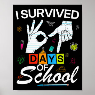 Poster Je survivais 6 7 jours d'école avec des mains drôl