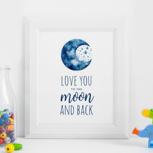Poster Je t'aime à la lune et au retour. Baby boy Nursery