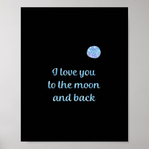 Poster Je t'aime jusqu'à la lune et retour Argent à l'aqu