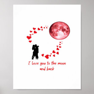 Poster Je t'aime jusqu'à la lune et retour Citation d'amo