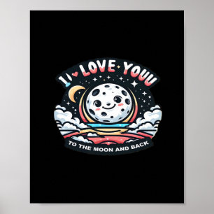 Poster Je t'aime jusqu'à la lune et retour Design sincère