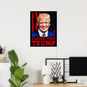 Poster Je t'aime plus que Donald président (Bureau à domicile)