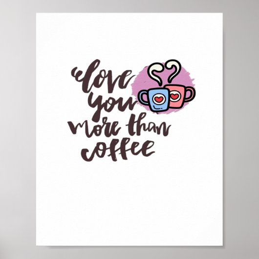 Poster Je t'aime plus que le café, style romantique migno (Devant)
