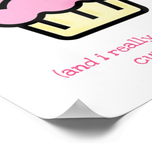 Poster Je t'aime plus que les cupcakes ! Fun Valentin (Coin)