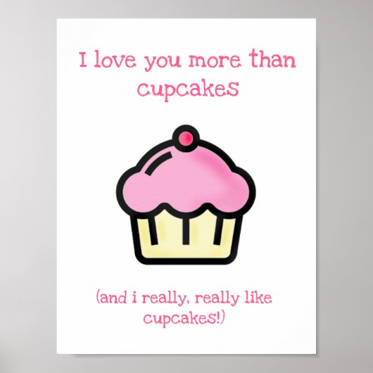 Poster Je t'aime plus que les cupcakes ! Fun Valentin (Devant)