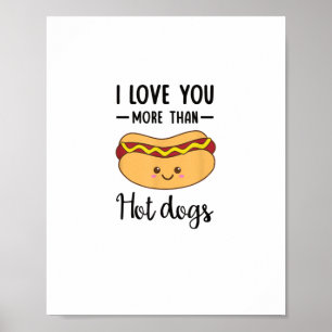 Poster Je t'aime plus que les hot-dogs, jeu de mots drôle