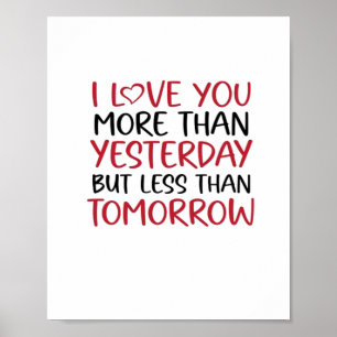 Poster Je t'aime plus qu'hier Doux Amour Citation