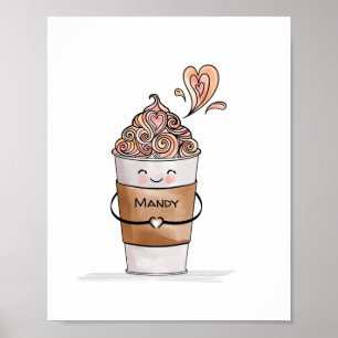 Poster Je T'Aime Un Latte Cute Kawaii Coffee Cup & Name