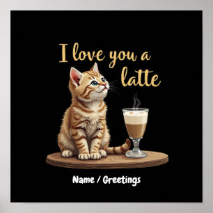 Poster Je t'aime un Latte : Pun de café de la Saint-Valen