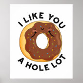 Poster Je T'Aime Un Trou Beaucoup Drôle Pun De Donut (Devant)