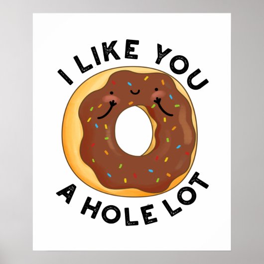 Poster Je T'Aime Un Trou Beaucoup Drôle Pun De Donut (Devant)