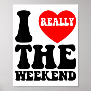 Poster Je T'aime Weekend Drôle Cadeaux De Couple De Campi