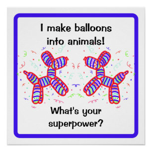 Poster Je transforme les ballons en animaux tordus