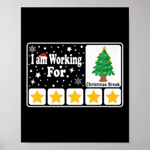 Poster Je Travaille Pour Noël Pause 5 Étoiles Noël