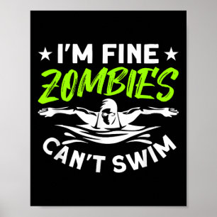 Poster Je vais bien les zombies ne savent pas nager