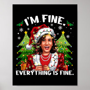 Poster Je vais bien tout est beau mème Kalama Père Noël C