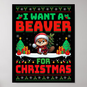 Poster Je Veux Du Castor Pour Noël Mignonne Castor Santa