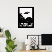 Poster Je Veux Être Enlevé (Bureau à domicile)