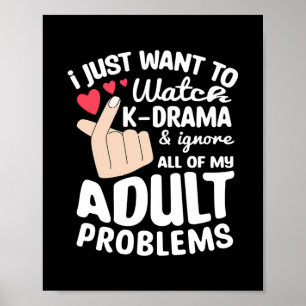 Poster Je veux juste regarder K Drama Korean Drama Oppa