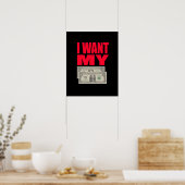 Poster Je Veux Mes Deux Dollars. (Cuisine)