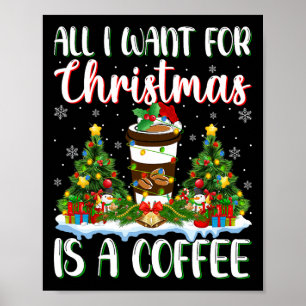 Poster Je Veux Pour Noël Est Un Café Xmas Lumières Arbre
