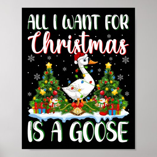 Poster Je Veux Pour Noël Est Une Oie Oiseau Oiseaux Xmas (Devant)