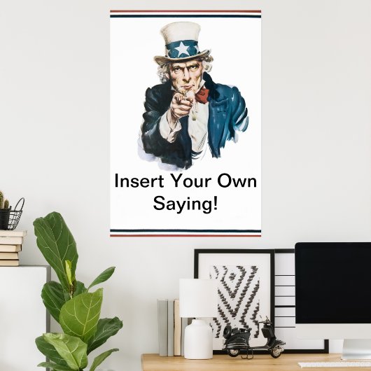 Poster Je veux que tu insères ta propre phrase ! Oncle Sa (Bureau à domicile)