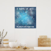 Poster Je veux tout l'affiche de l'espace (Cuisine)
