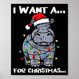 Poster Je veux un hippopotame pour Noël Xmas drôle d'anim