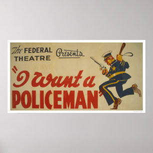 Poster Je veux un policier WPA 1936
