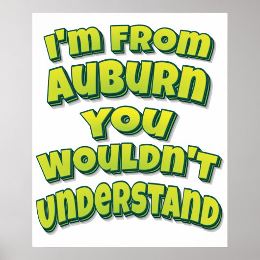 Poster Je viens d'Auburn vous ne comprendriez pas (Devant)