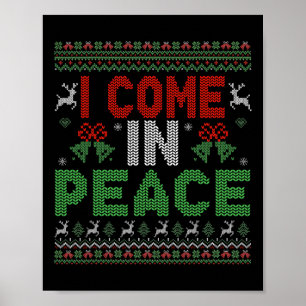 Poster Je viens en paix Je suis assorti au T-shirt de Noë