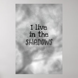 Poster Je vis dans les ombres