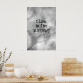 Poster Je vis dans les ombres (Cuisine)