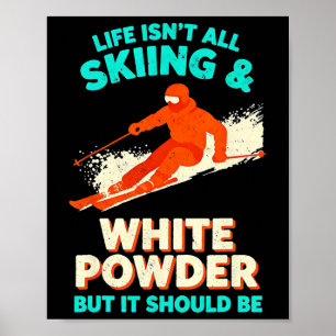 Poster Je vis pour les lunettes de ski et de snowboard en