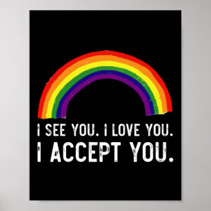 Poster Je vois je t'aime je t'accepte Gay Pride LGBT T-Sh