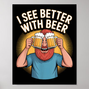 Poster Je Vois Mieux Avec Beer Funny Beer Lover Party