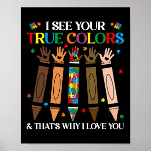 Poster Je Vois Vos Vrais Couleurs Autisme Histoire Noire 