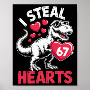 Poster Je vole des cœurs 67 Saint-Valentin 67 Meme 6 7 T-