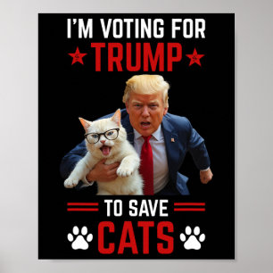 Poster Je vote pour Trump pour sauver les chats Trump 202