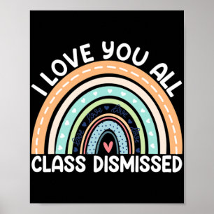 Poster Je Vous Aime Tous Cl Rejeté Dernier Jour De L'Écol