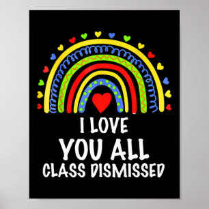 Poster Je Vous Aime Tous Classe Rejeté Dernier Jour De L'