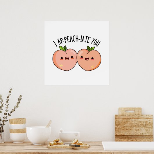 Poster Je Vous Ap-Peach-Cite Funny Peach Pun (Cuisine)